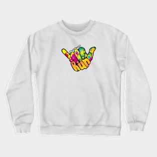 Hang Loose Run Crewneck Sweatshirt